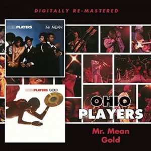 OHIO PLAYERS - GOLD / MR. MEAN CD