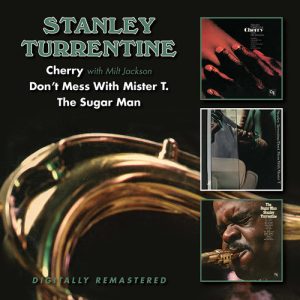 TURENTINE STANLEY - CHERRY/DON'T MESS/SUGGAR MAN CD2