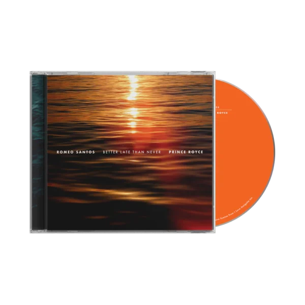 SANTOS ROMEO & ROYCE PRINCE - BETTER LATE THAN NEVER   CD