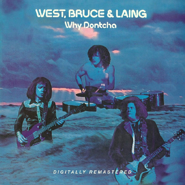 WEST, BRUCE & LANG - WHY DONTCHA CD