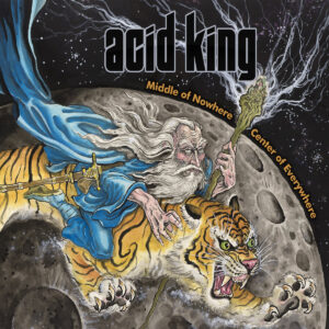 ACID KING - MIDDLE OF NOWHERE, CENTER OF EVERYWHERE transparent blue vinyl LP2