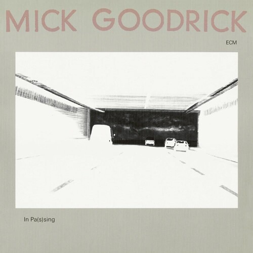 GOODRICK MICK - IN PASSING LP