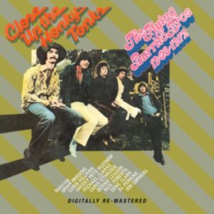 FLYING BURRITO BROSS - CLOSE UP THE HONKY TONKS