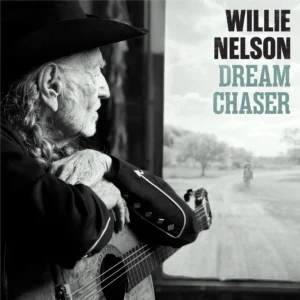 NELSON WILLIE - DREAM CHASER   CD