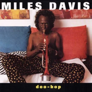 DAVIS MILES - DOO-BOP LP