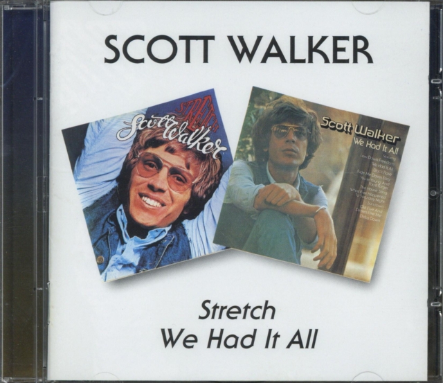 WALKER SCOTT - STRETCH/WE HAD IT ALL