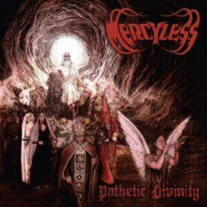 MERCYLESS - PATHETIC DIVINITY CD