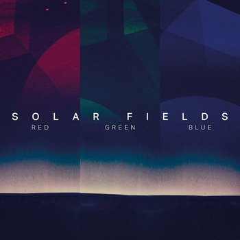 SOLAR FIELDS - RED/GREEN/BLUE digi CD3